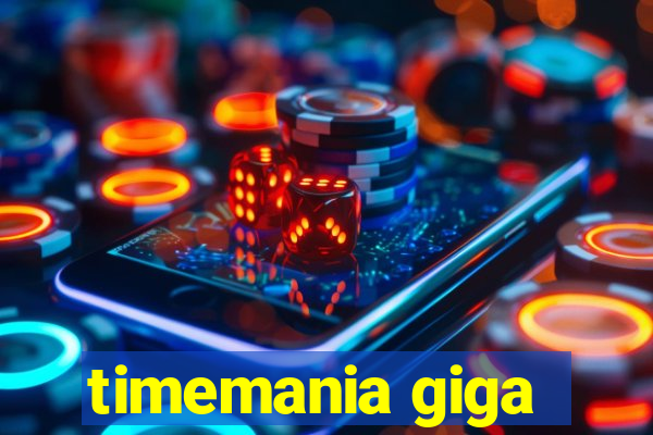 timemania giga